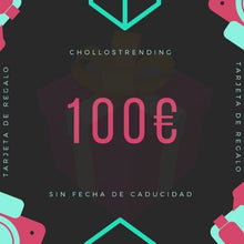 Cargar imagen en el visor de la galería, CHOLLOSTRENDING Tarjeta de Regalo
